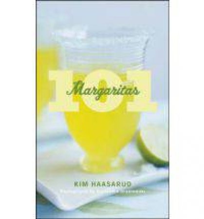 101 Margaritas by Haasarud