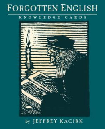 Forgotten English Knowledge Cards by Jeffrey Kacirk