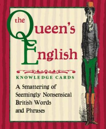 The Queen's English Knowledge Cards by Various