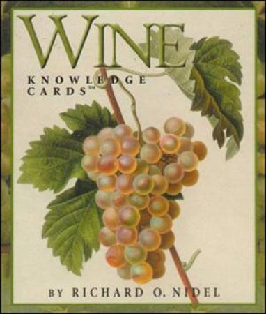 Wine Knowledge Card Decks by Richard O Nidel
