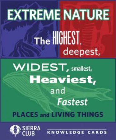 Extreme Nature Knowledge Cards by Lorna Cunkle