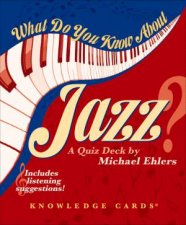 What Do You Know About Jazz Knowledge Card Deck