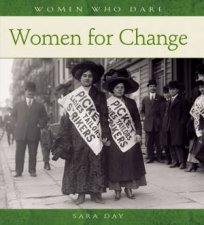 Women Who Dare Women For Change