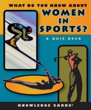 What Do You Know About Women In Sports A Quiz Deck