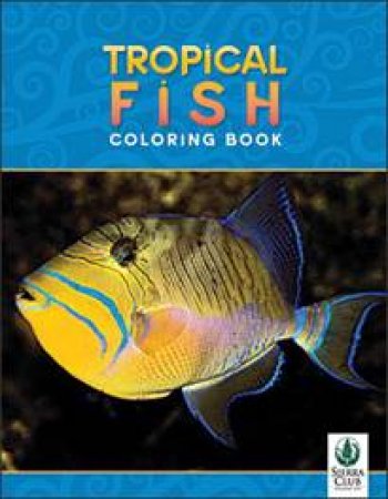 Tropical Fish Coloring Book (SC5000) by Various