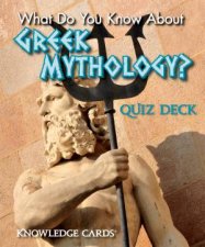 What Do You Know About Greek Mythology Knowledge Cards