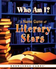 Who Am I A Name Game of Literary Stars Knowledge