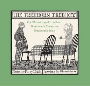 The Treehorn Trilogy by Florence Parry Heide