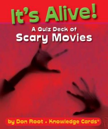 It's Alive! Scary Movies Knowledge by Various