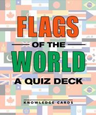 Flags Of The World A Quiz Deck