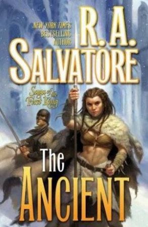 The Ancient by R A Salvatore