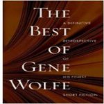 The Best of Gene Wolfe