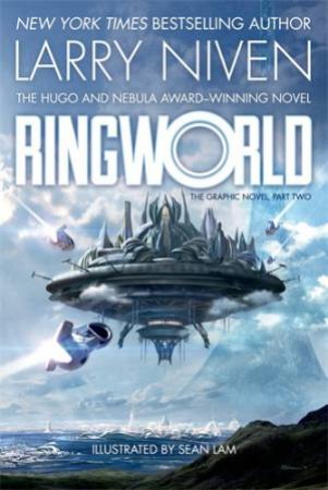 Ringworld: The Graphic Novel, Part Two by Larry Niven
