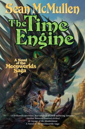 The Time Engine by Sean McMullen