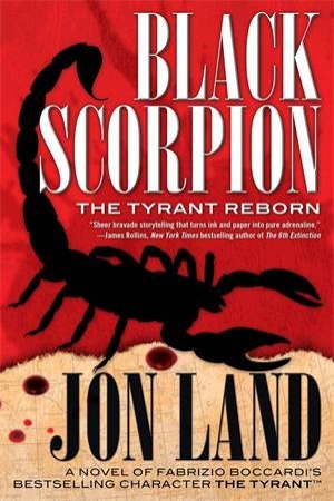 Black Scorpion by Jon Land
