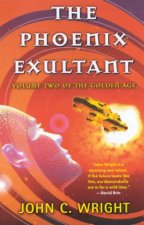 The Phoenix Exultant