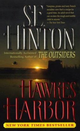 Hawke's Harbor by S E Hinton
