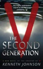 V The Second Generation