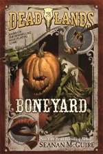 Deadlands Boneyard