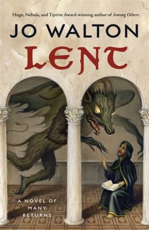 Lent by Jo Walton