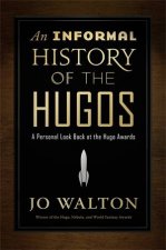 An Informal History Of The Hugos