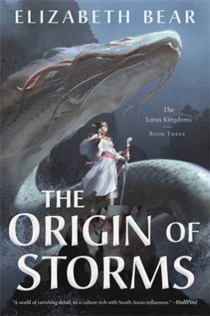 The Origin of Storms by Elizabeth Bear