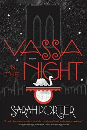 Vassa In The Night by Sarah Porter