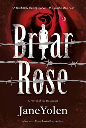 Briar Rose by Jane Yolen