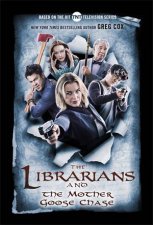 The Librarians And The Mother Goose Chase