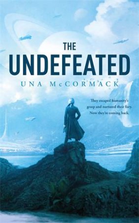 The Undefeated by Una McCormack