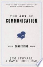 The Art of Communication Your Competitive Edge