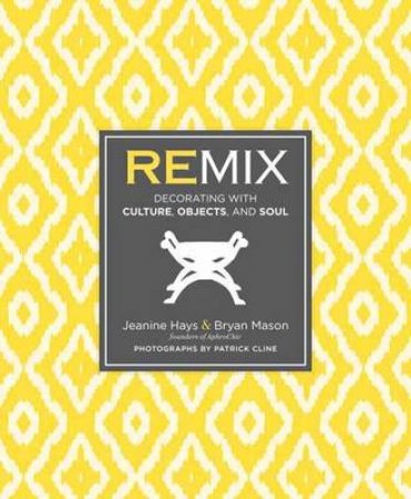 Remix by Jeanine/Mason, Bryan Hays