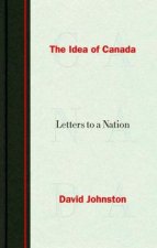 The Idea Of Canada