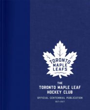 The Toronto Maple Leaf Hockey Club