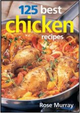 125 Best Chicken Recipes