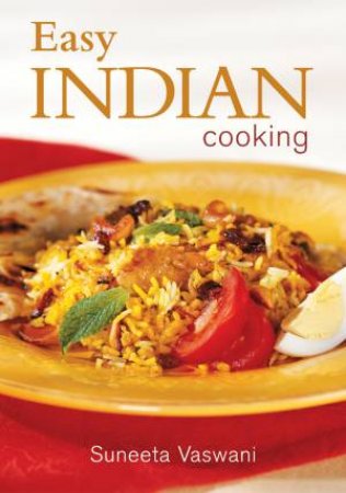 Easy Indian Cooking by VASWANI SUNEETA