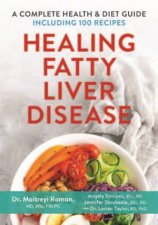 Healing Fatty Liver Disease A Complete Health  Diet Guide