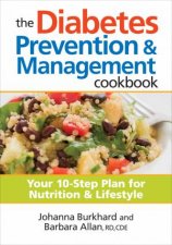 Diabetes Prevention and Management Cookbook