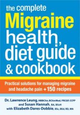 Complete Migraine Health Diet Guide and Cookbook