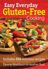 Easy Everyday GlutenFree Cooking
