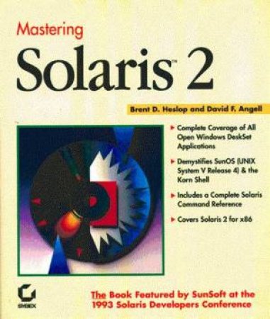 Mastering Solaris 2 by Brent D Heslop & David F Angell