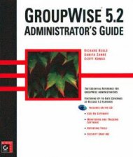 GroupWise 52 Administrators Guide