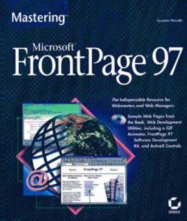 Mastering Microsoft Frontpage 97 (Bk/Cd) by Susann Novalis