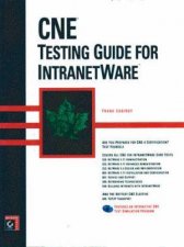 CNE Testing Guide For IntranetWare