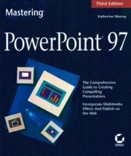 Mastering PowerPoint 97