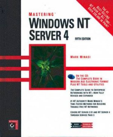 Mastering Windows NT Server 4 by Mark Minasi & Peter Dyson