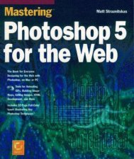 Mastering Photoshop 5 For The Web
