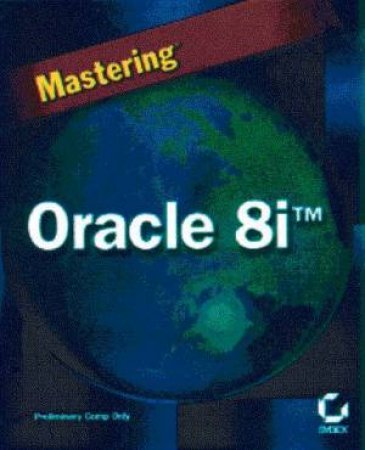 Mastering Oracle 8i by Jatinder Prem