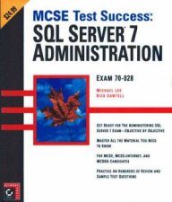 MCSE Test Success  SQL Server 7 Administration