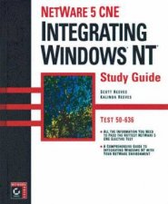 NetWare 5 CNE Study Guide Integrating Windows NT